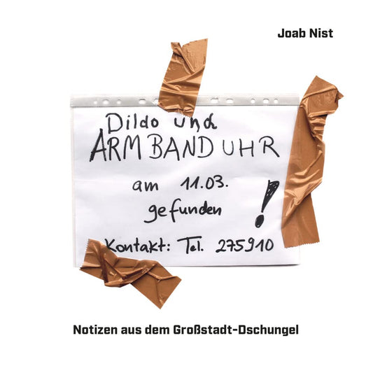 Notizen aus dem Großstadt-Dschungel: Ein Buch von Notes of Berlin.